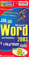 Jak na Word 2003 v rekordním čase