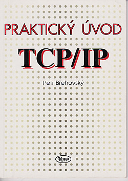 Praktický úvod do TCP/IP