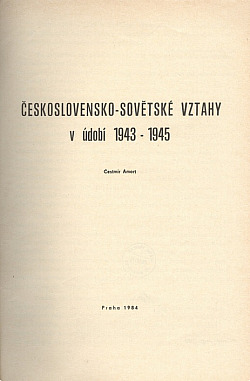 Československo-sovětské vztahy v údobí 1943-1945