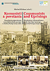 Komunisti a povstania: Ritualizácia pripomínania si protifašistických povstaní v strednej Európe (1945–1960)