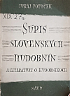 Súpis slovenských hudobnín a literatúry o hudobníkoch