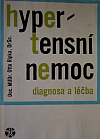 Hypertensní nemoc: Diagnosa a léčba