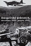 Dargovský priesmyk: December 1944 - január 1945