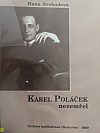 Karel Poláček nezemřel