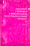 Dokumenty z ústavních a správních dějin první Československé republiky. II, Státní správa