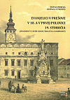 Evanjelici v Prešove v 18. a v prvej polovici 19. storočia (Fragmenty z dejín cirkvi, školstva a osobností)