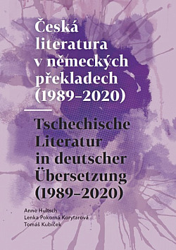 Česká literatura v německých překladech (1989-2020)