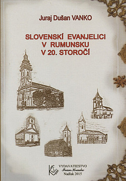 Slovenskí evanjelici v Rumunsku v 20. storočí