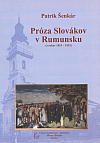 Próza Slovákov v Rumunsku (z rokov 1853-1953)