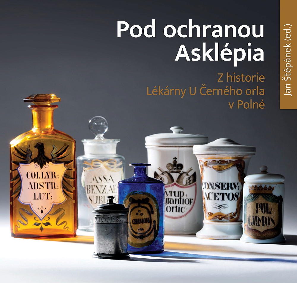 Pod ochranou Asklépia: Z historie Lékárny U Černého orla v Polné