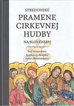 Stredoveké pramene cirkevnej hudby na Slovensku