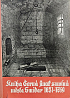 Kniha černá jinak smolná města Smidar 1631-1769