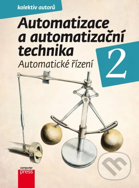 Automatizace a automatizační technika 2