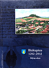 Biskupice 1262-2012. Dějiny obce