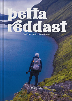Þetta reddast - 3000 km pešo okolo Islandu