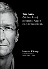 Tim Cook: Génius, který povznesl Apple na novou úroveň