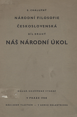 Národní filosofie československá. Díl druhý, Náš národní úkol