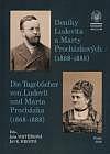 Deníky Ludevíta a Marty Procházkových (1868-1888)