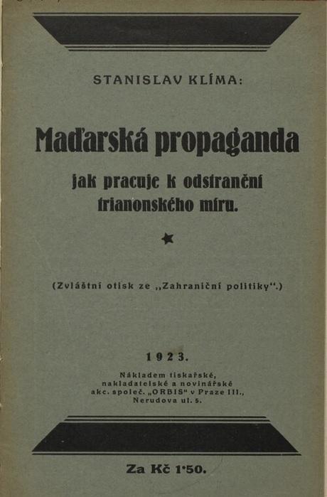 Maďarská propaganda jak pracuje k odstranění trianonského míru