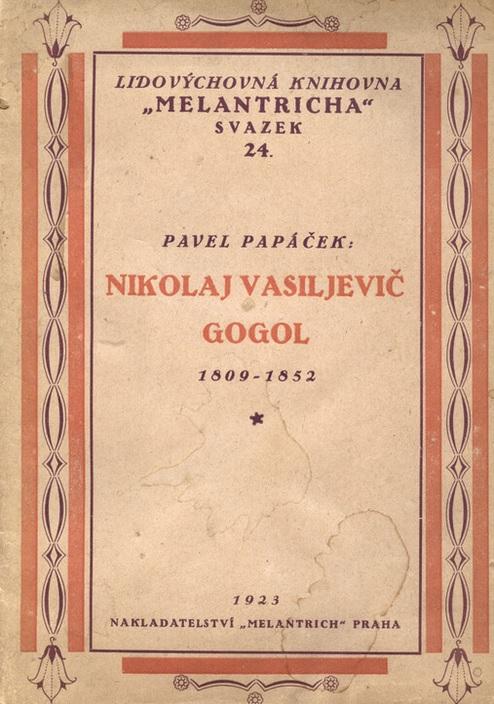 Nikolaj Vasil'jevič Gogol 1809-1852