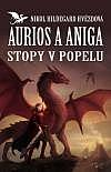 Aurios a Aniga: Stopy v popelu