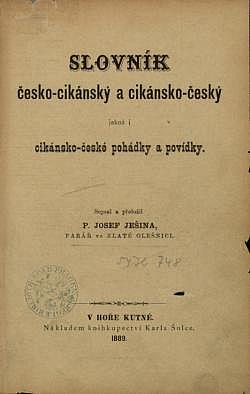 Slovník česko-cikánský a cikánsko-český jakož i cikánsko-české pohádky a povídky