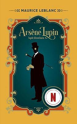 Arsene Lupin, lupič džentlmen (16 poviedok)