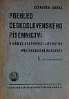 Přehled československého písemnictví v rámci světových literatur pro obchodní akademie I. pro druhý ročník