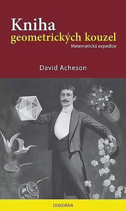 Kniha geometrických kouzel: Matematická expedice