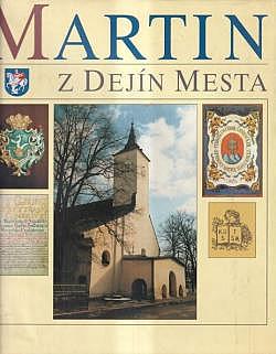 Martin: Z dejín mesta