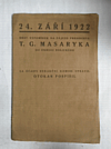 24. září 1922: Hrst vzpomínek na zájezd presidenta T. G. Masaryka do okresu Holického