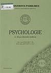 Psychologie : (1. díl pro distanční studium)