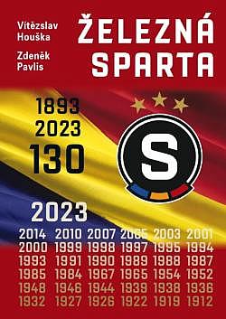 Železná Sparta 130 let (1893–2023)