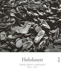 Holokaust: Vznik, dejiny a dôsledky 1920 - 1945