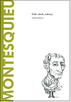 Montesquieu: Lidé, duch, zákony