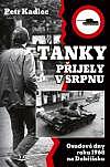Tanky přijely v srpnu: Osudové dny roku 1968 na Dobříšsku
