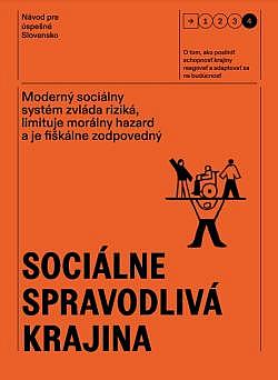 Návod pre úspešné Slovensko: Sociálne spravodlivá krajina