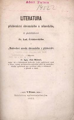 Literatura příslovnictví slovanského a německého či předchůdcové Fr. Lad. Čelakovského v "Mudrosloví národu slovanského v příslovích"
