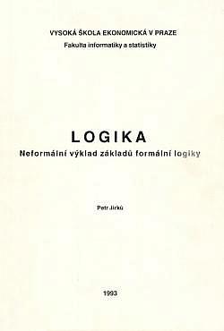 Logika: Neformální výklad základů formální logiky