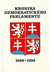 Kronika demokratického parlamentu: 1989-1992