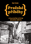 Pražské příběhy 4 - Ztraceným světem Starého Města