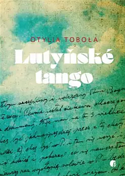 Lutyňské tango (a jiné válečné příběhy z Těšínska)
