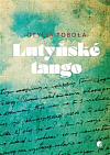 Lutyňské tango (a jiné válečné příběhy z Těšínska)