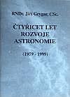Čtyřicet let rozvoje astronomie (1959 - 1999)