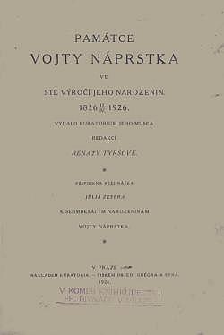 Památce Vojty Náprstka ve sté výročí jeho narozenin: 17.4.1826 - 17.4.1926