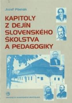 Kapitoly z dejín slovenského školstva a pedagogiky