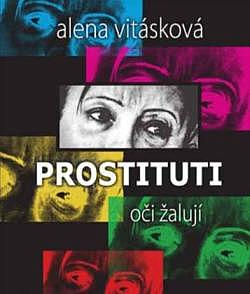 Prostituti - oči žalují