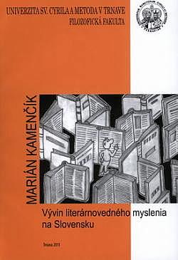 Vývin literárnovedného myslenia na Slovensku