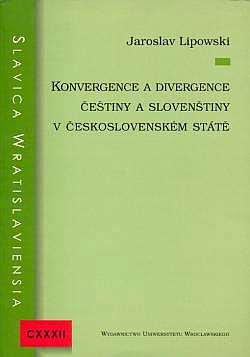Konvergence a divergence češtiny a slovenštiny v československém státě