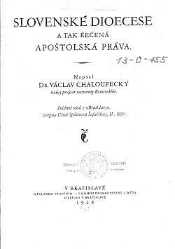 Slovenské dioecese a tak řečená apoštolská práva